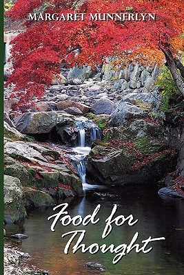 Food for Thought by Munnerlyn, Margaret