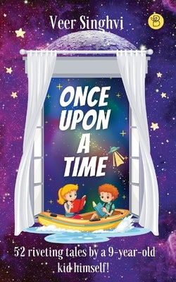 Once Upon A Time by Singhvi, Veer