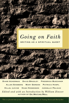 Going on Faith by Zinsser, William