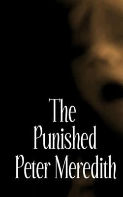 The Punished by Meredith, Peter L.
