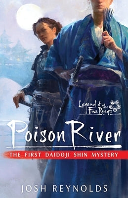 Poison River by Reynolds, Josh