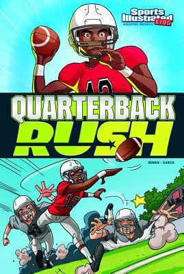Quarterback Rush by Bowen, Carl