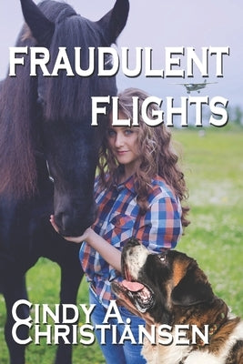 Fraudulent Flights by Christiansen, Cindy a.