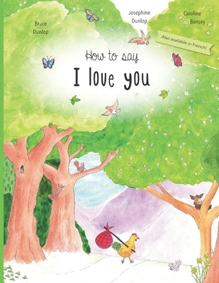 How to say I love you by Dunlop, Bruce