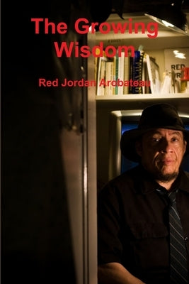 The Growing Wisdom by Arobateau, Red Jordan