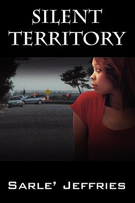 Silent Territory by Jeffries, Sarle'