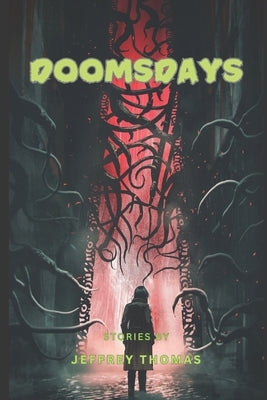 Doomsdays by Thomas, Jeffrey