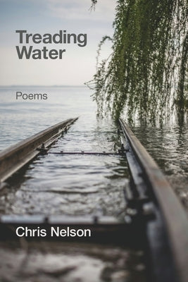 Treading Water by Nelson, Chris