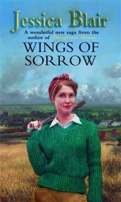 Wings Of Sorrow by Blair, Jessica