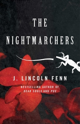 The Nightmarchers by Fenn, J. Lincoln