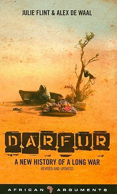 Darfur: A Short History of a Long War by Flint, Julie