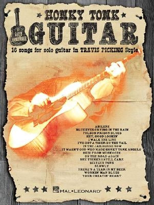 Honky Tonk Guitar: 16 Songs for Solo Guitar in Travis Picking Style by Hamburger, David