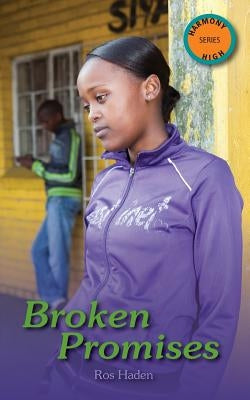 Broken Promises by Haden, Ross