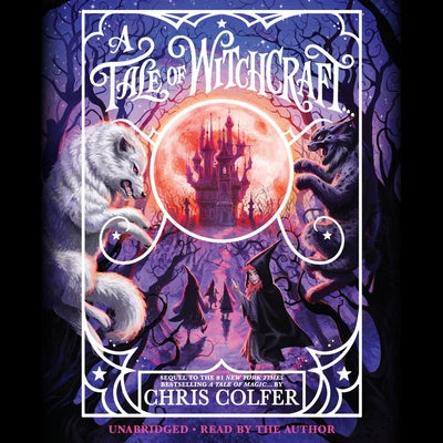 A Tale of Witchcraft ... Lib/E by Colfer, Chris