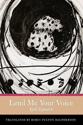 Lend Me Your Voice by Espmark, Kjell