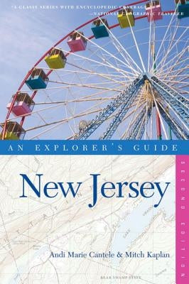 Explorer's Guide: New Jersey by Cantele, Andi Marie