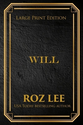 Will: Large Print Edition by Lee, Roz