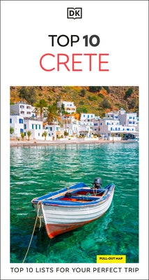 DK Top 10 Crete by Dk Travel