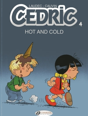 Hot and Cold by Cauvin, Raoul