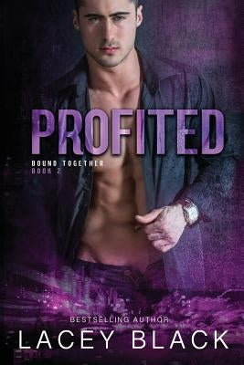 Profited by Black, Lacey