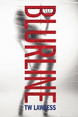 Blurline by Lawless, T. W.
