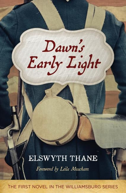 Dawn's Early Light, 26 by Thane, Elswyth