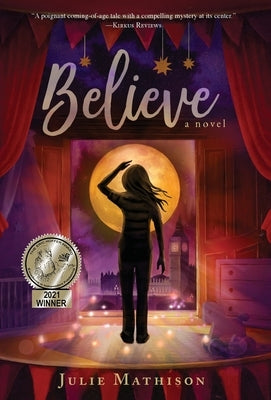 Believe by Mathison, Julie