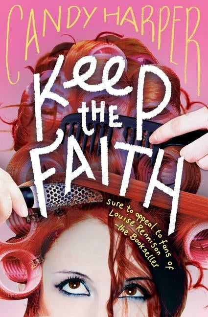 Keep the Faith by Harper, Candy