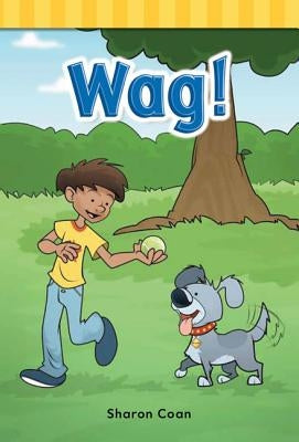 Wag! by Coan, Sharon