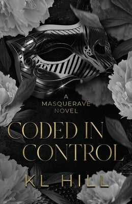 Coded in Control by Hill, Kl