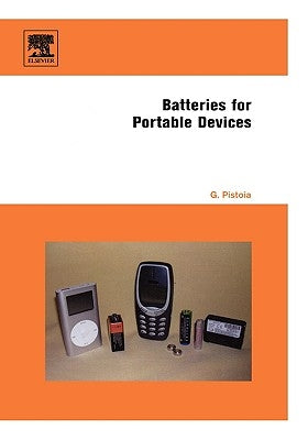 Batteries for Portable Devices by Pistoia, Gianfranco
