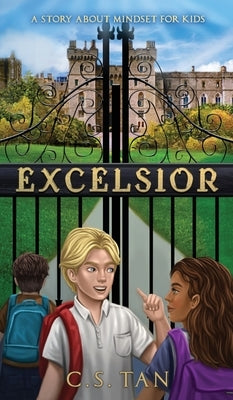 Excelsior by Tan, C. S.