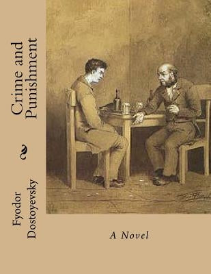 Crime and Punishment by Gouveia, Andrea