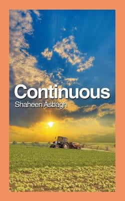 Continuous by Asbagh, Shaheen