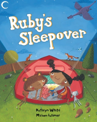 Ruby's Sleepover by White, Kathryn