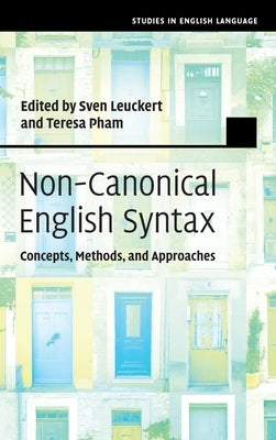 Non-Canonical English Syntax by Leuckert, Sven