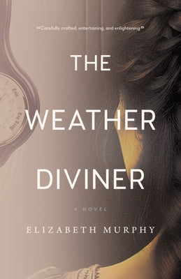 The Weather Diviner by Murphy, Elizabeth