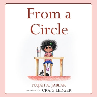 From a Circle: Teach Children how to problem solve and draw by Ledger, Craig