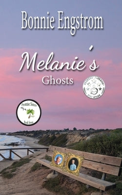 Melanie's Ghosts by Engstrom, Bonnie