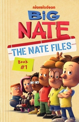 Big Nate: The Nate Files by Peirce, Lincoln