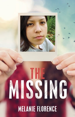 The Missing by Florence, Melanie