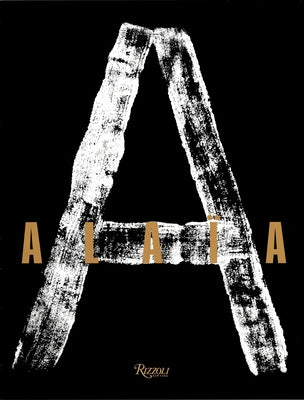 Alaia by Alaia, Azzedine