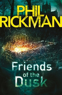 Friends of the Dusk, 14 by Rickman, Phil