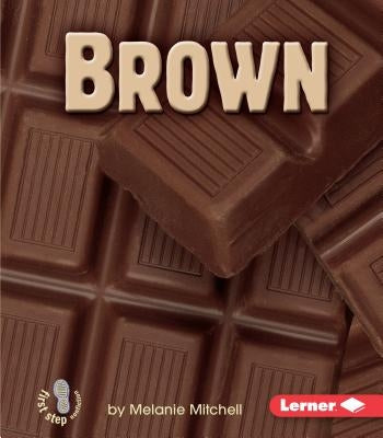 Brown by Mitchell, Melanie