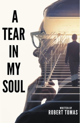 A Tear in My Soul by Tomas, Robert