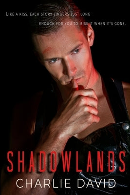 Shadowlands by David, Charlie