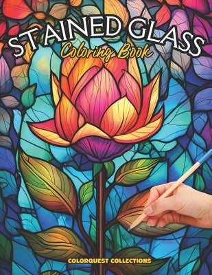 Stained Glass Coloring Book: Botanical Radiance - Bringing Stained Glass to Life by Publishing, Hey Sup Bye