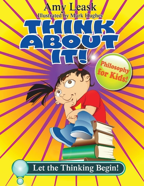 Let the Thinking Begin! by Hughes, Mark