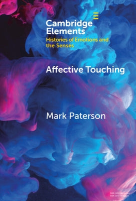 Affective Touching by Paterson, Mark