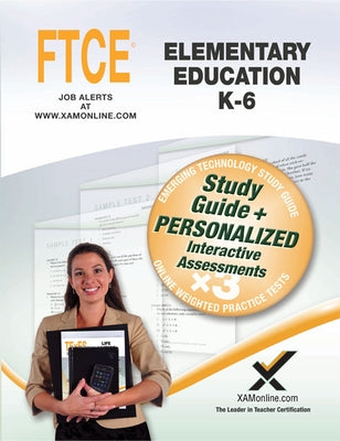 FTCE Elementary Education K-6 Book and Online by Wynne, Sharon A.